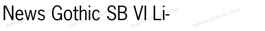News Gothic SB VI Li字体转换